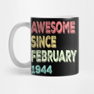 Awesome since February 1944 Mug